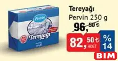 PERVİN TEREYAĞI 250 G fiyat ve kampanya bilgisi